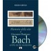 Memorie della vita di Giovanni Bastiano Bach scritte da lui medesimo + CD AUDIO